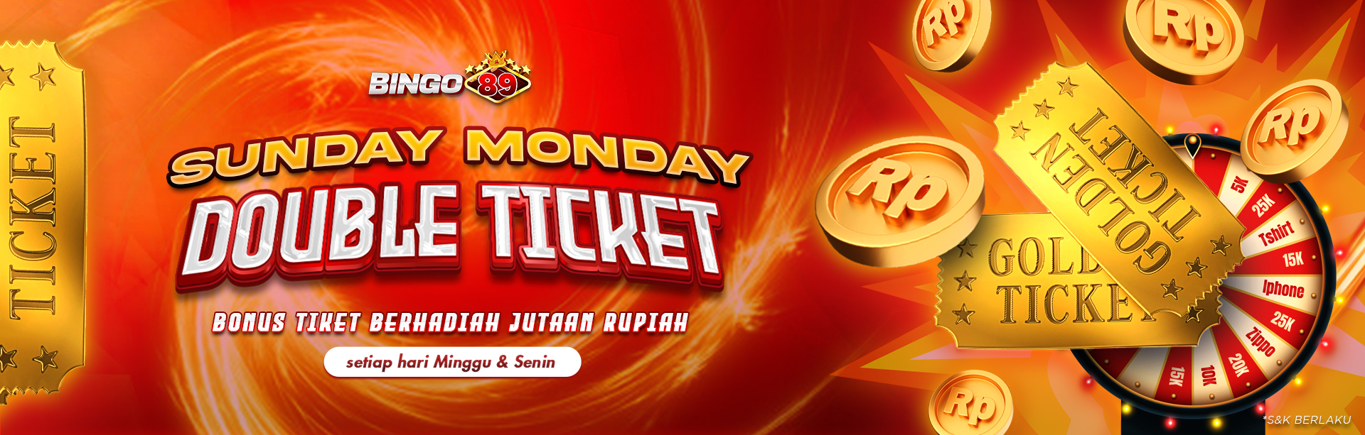 Sunday Monday DOUBLE TICKET