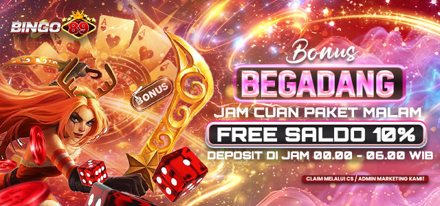 BONUS BEGADANG 